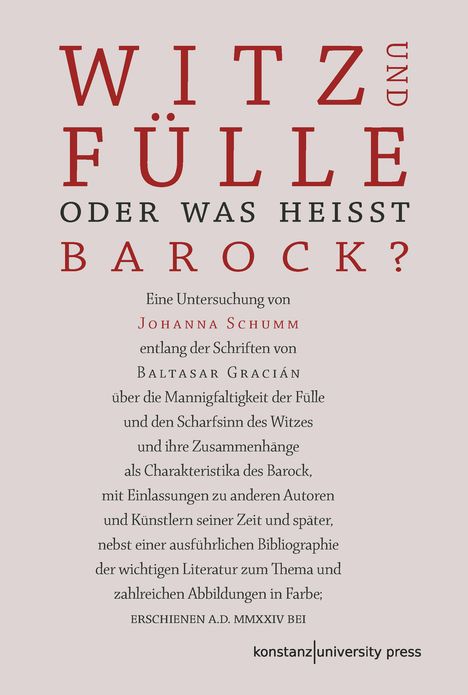 Johanna Schumm: Witz und Fülle. Oder was heißt barock?, Buch
