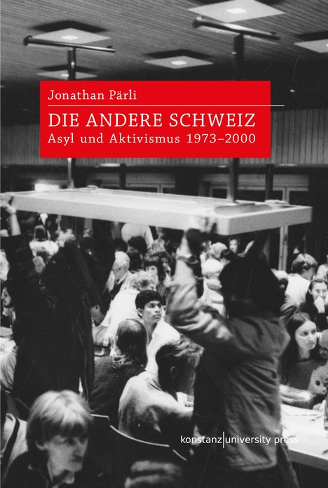 Jonathan Pärli: Die andere Schweiz, Buch