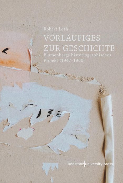 Robert Loth: Vorläufiges zur Geschichte, Buch