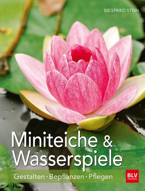 Siegfried Stein: Miniteiche und Wasserspiele, Buch