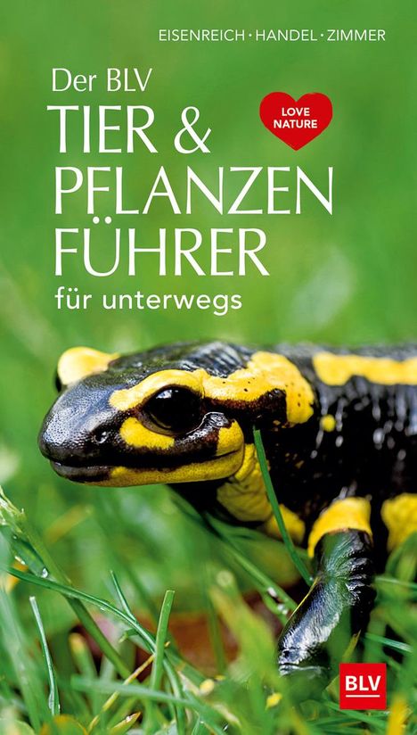 Wilhelm Eisenreich: Der BLV Tier &amp; Pflanzenführer, Buch