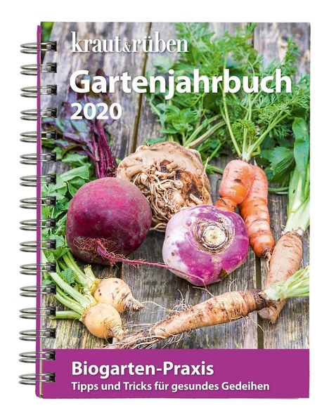 kraut &amp; rüben Gartenjahrbuch 2020, Diverse