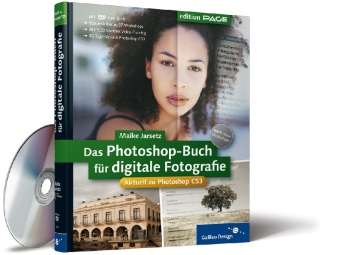 Maike Jarsetz: Das Photoshop-Buch für digitale Fotografie, m. CD-ROM, Buch