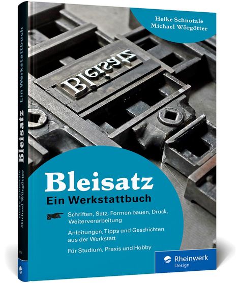 Heike Schnotale: Bleisatz, Buch