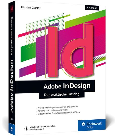 Karsten Geisler: Geisler, K: Adobe InDesign, Buch
