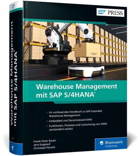 Frank-Peter Bauer: Warehouse Management mit SAP S/4HANA, Buch