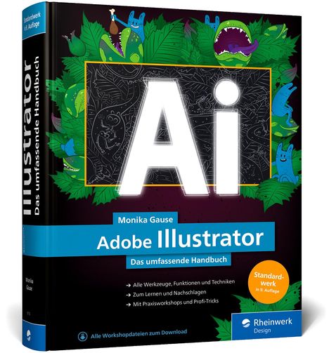 Monika Gause: Adobe Illustrator, Buch