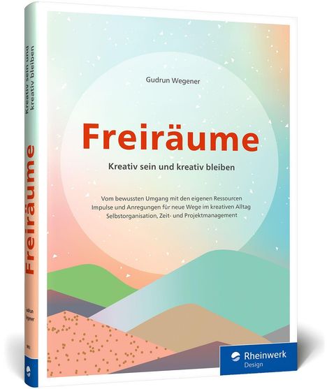 Gudrun Wegener: Freiräume, Buch