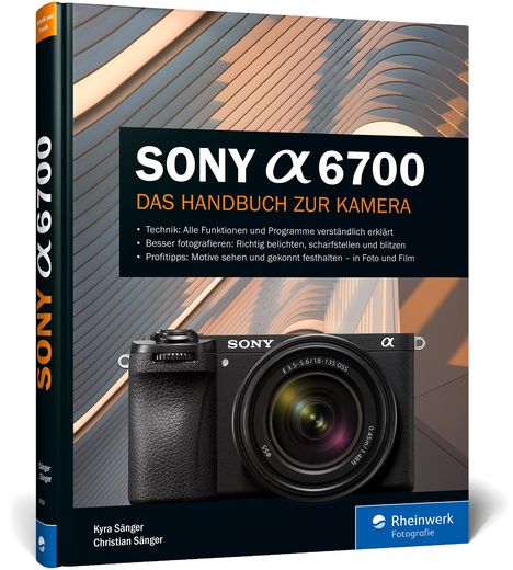 Kyra Sänger: Sony Alpha 6700, Buch