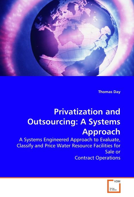 "Privatization and Outsourcing: A Systems Approach" von Thomas Day vor blauem Hintergrund, darüber Globus in Rosa- und Lilatönen.