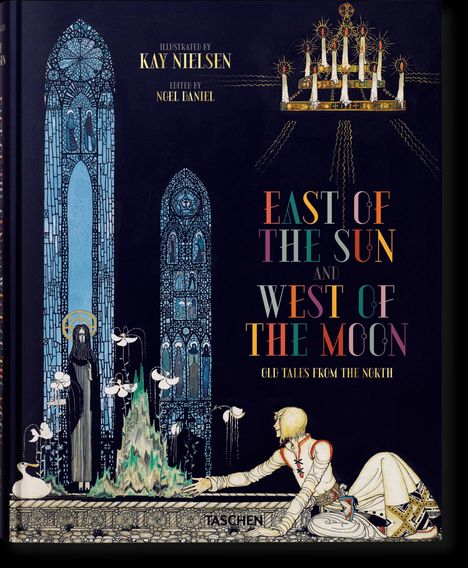 Kay Nielsen. Östlich der Sonne und westlich des Mondes, Buch