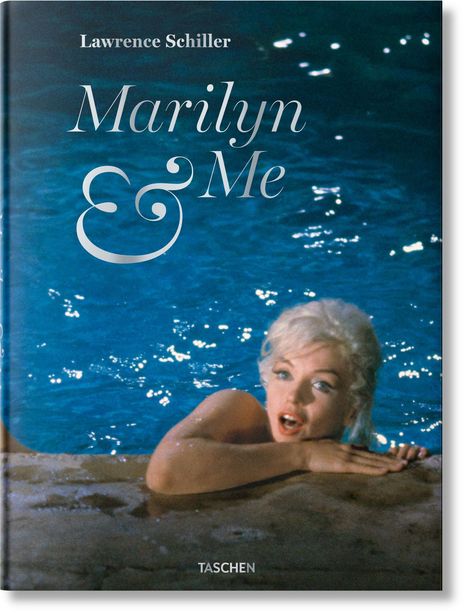 Lawrence Schiller. Marilyn &amp; ich, Buch