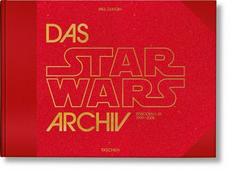 Paul Duncan: Das Star Wars Archiv. 1999-2005, Buch