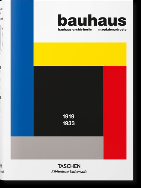 Magdalena Droste: Bauhaus. Aktualisierte Ausgabe, Buch