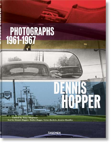 Victor Bockris: Dennis Hopper. Photographs 1961-1967, Buch
