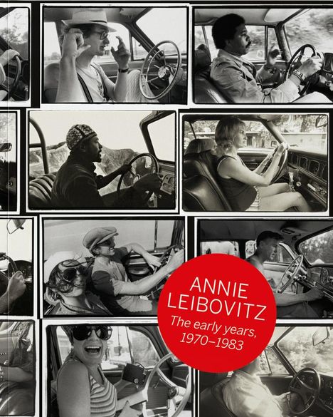 Luc Sante: Annie Leibovitz: The Early Years, 1970-1983, Buch