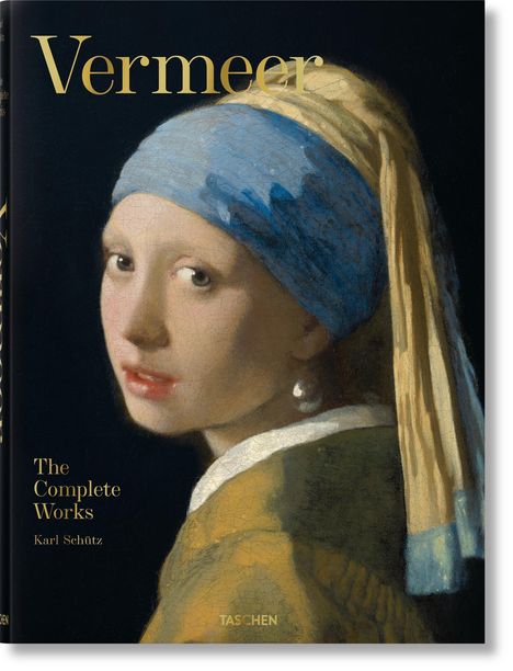 Karl Schütz: Vermeer. Das vollständige Werk, Buch