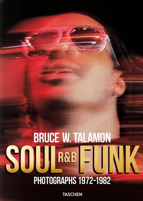 Pearl Cleage: Bruce W. Talamon. Soul. R&B. Funk. Photographs 1972-1982, Buch