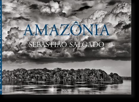 Sebastião Salgado (geb. 1944): Sebastião Salgado. Amazônia, Buch