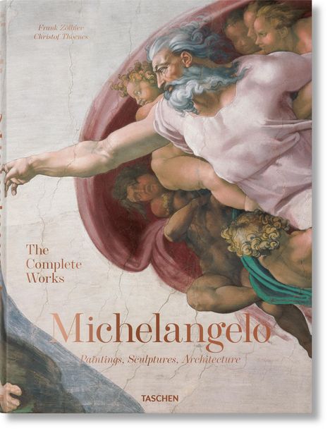 Christof Thoenes: Michelangelo. The Complete Works. Paintings, Sculptures, Architecture, Buch
