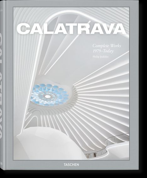 Calatrava. Complete Works 1979-Today, Buch