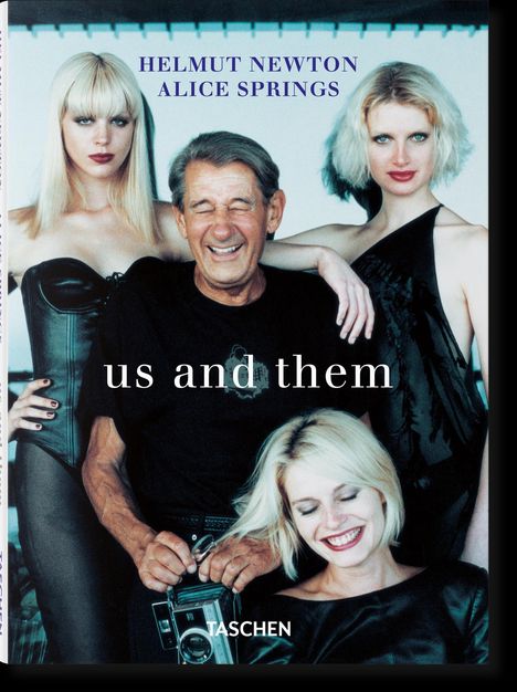 Matthias Harder: Helmut Newton &amp; Alice Springs. Us and Them, Buch