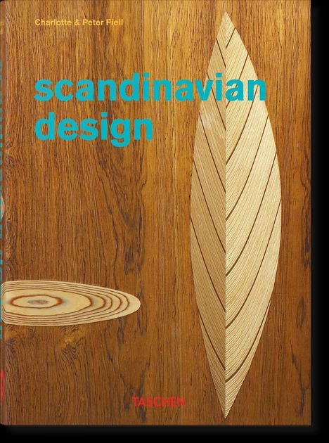 Charlotte Fiell &amp; Peter: Scandinavian Design. 40th Ed., Buch