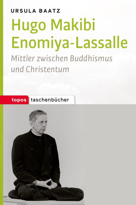 Ursula Baatz: Hugo Makibi Enomiya-Lasalle, Buch