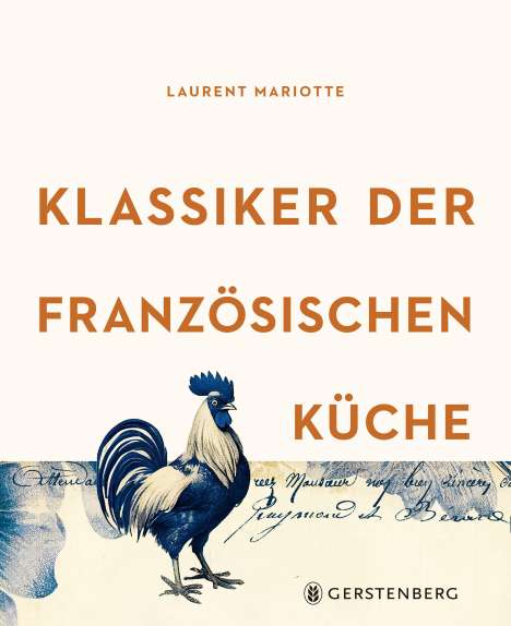Laurent Mariotte: Klassiker der französischen Küche, Buch