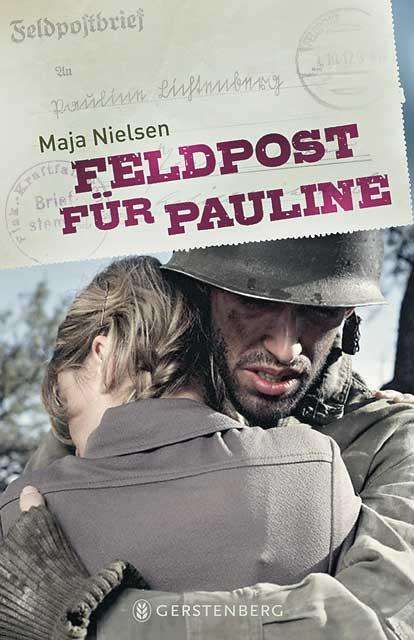 Maja Nielsen: Feldpost für Pauline, Buch