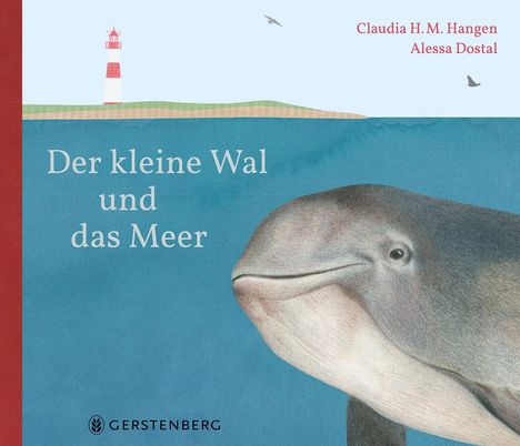 Claudia H. M. Hangen: Der kleine Wal und das Meer, Buch