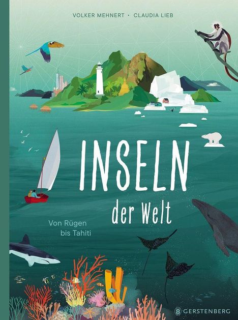 "Inseln der Welt. Von Rügen bis Tahiti." Illustration mit Inseln, Tieren und einem Leuchtturm in tropischer Umgebung.