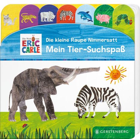 „Die kleine Raupe Nimmersatt. Mein Tier-Suchspaß.“ Ein Elefant und ein Zebra stehen auf einer Wiese mit Sonne.