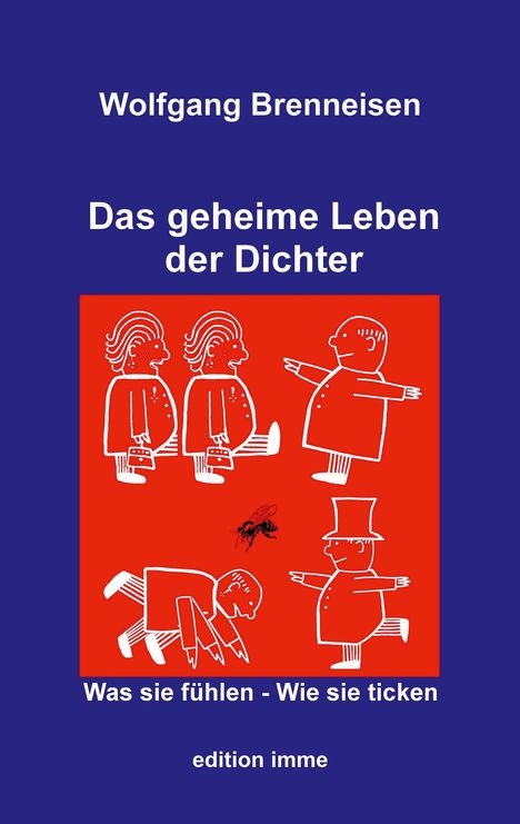 Wolfgang Brenneisen: Das geheime Leben der Dichter, Buch