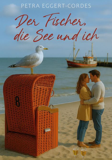 Petra Eggert-Cordes: Der Fischer, die See und ich, Buch