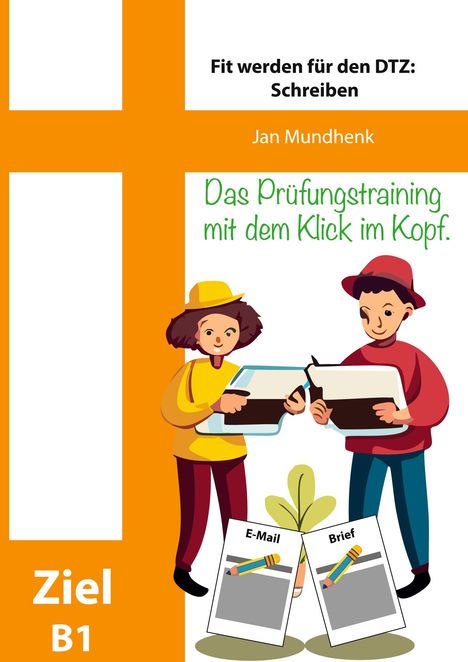 Jan Mundhenk: Fit werden für den DTZ: Schreiben, Buch