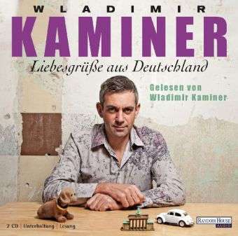 Wladimir Kaminer: Liebesgrüße aus Deutschland, CD
