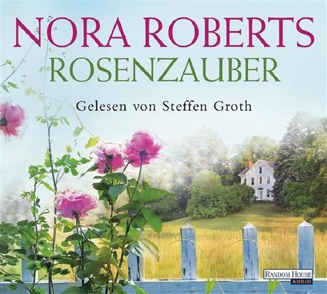 Nora Roberts: Rosenzauber, 5 CDs