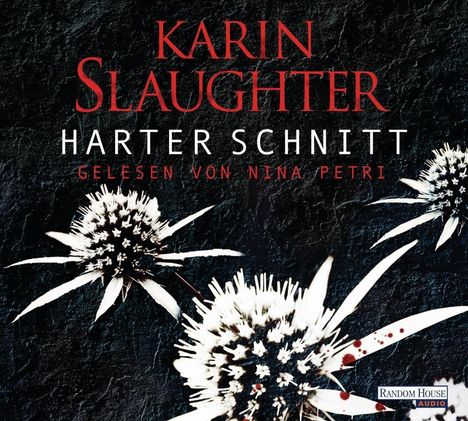 Karin Slaughter: Harter Schnitt, 6 CDs