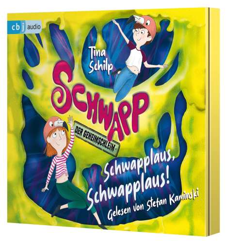 Tina Schilp: Schwapp, der Geheimschleim - Schwapplaus, Schwapplaus!, 2 CDs