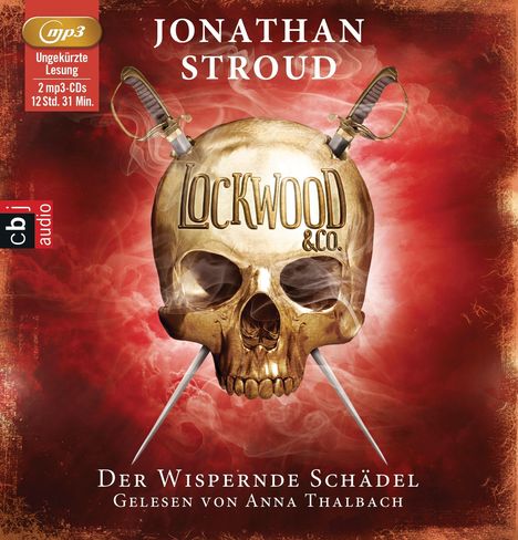 Jonathan Stroud: Lockwood &amp; Co. 02. Der Wispernde Schädel, 2 MP3-CDs