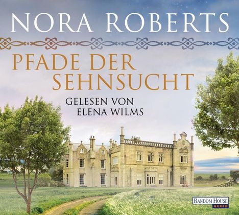 Nora Roberts: Pfade der Sehnsucht, 5 CDs