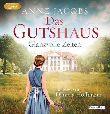 Anne Jacobs: Das Gutshaus - Glanzvolle Zeiten, 2 LPs