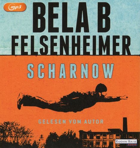 Bela B. Felsenheimer: Scharnow, 2 MP3-CDs