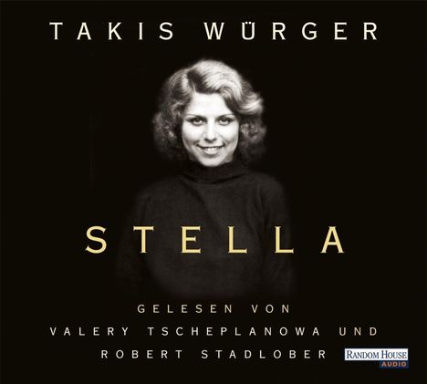 Takis Würger: Stella, 4 CDs