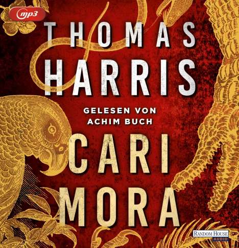 Thomas Harris: Cari Mora, 6 CDs