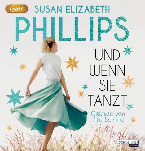 Susan Elizabeth Phillips: Phillips, S: Und wenn sie tanzt/2 MP3-CDs, Diverse