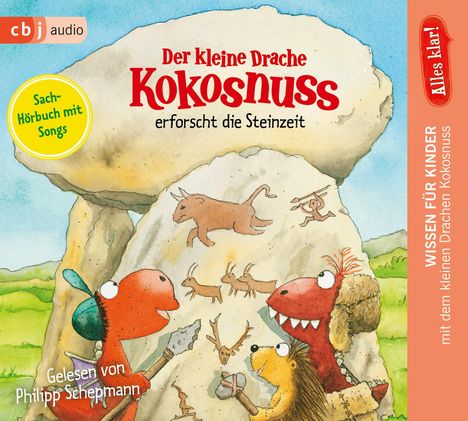 Alles klar! Der kleine Drache Kokosnuss erforscht die Steinzeit, CD