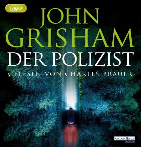 John Grisham: Der Polizist, 2 MP3-CDs