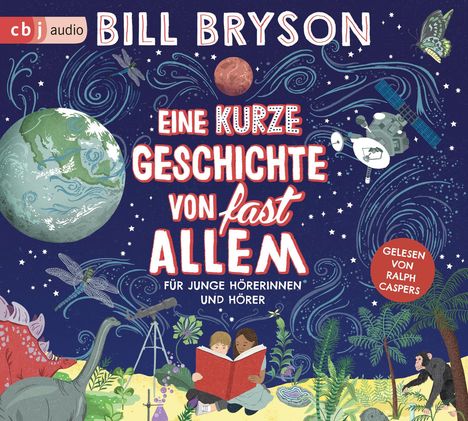 Bill Bryson: Eine kurze Geschichte von fast allem, 2 CDs